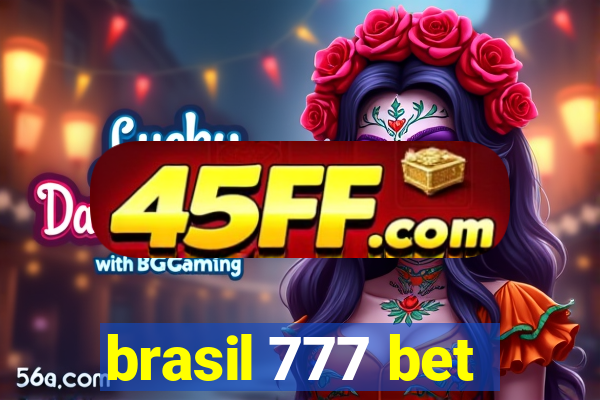 brasil 777 bet